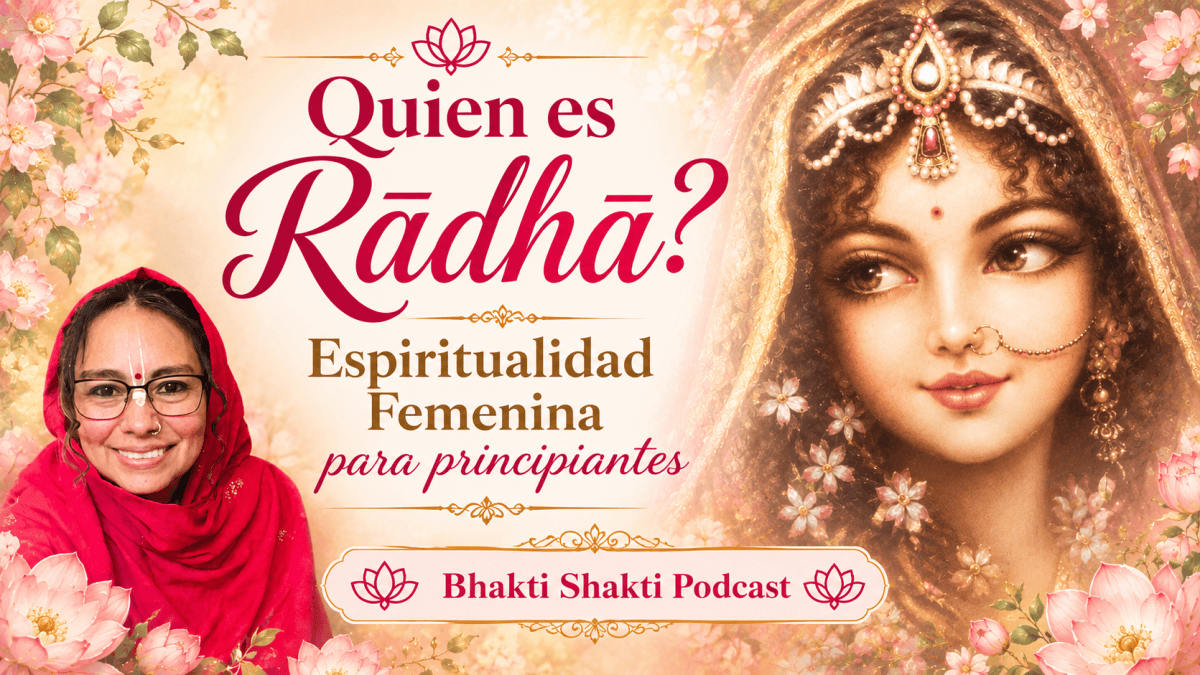 Quien es Rādhā? Para&nbsp;principiantes